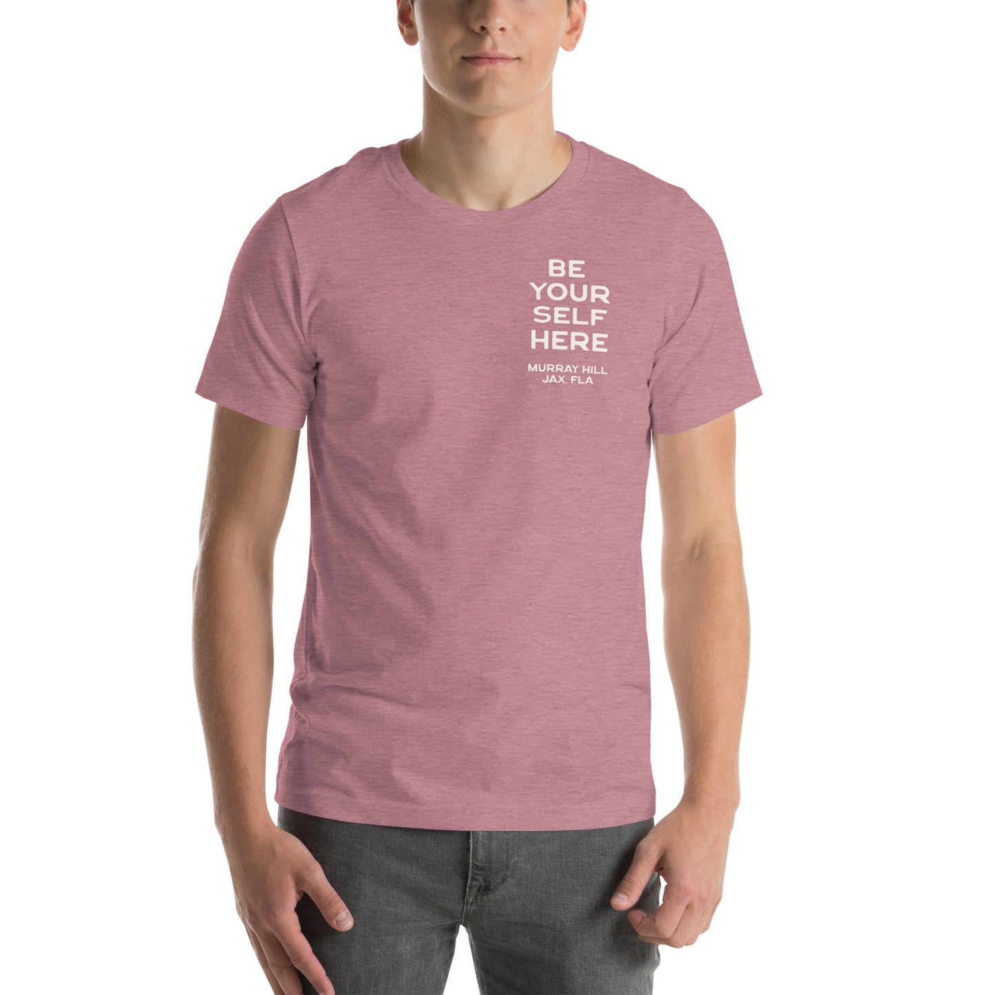 Be Yourself Here Tee